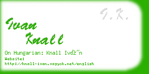 ivan knall business card